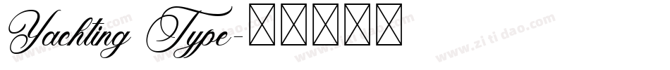 Yachting Type字体转换
